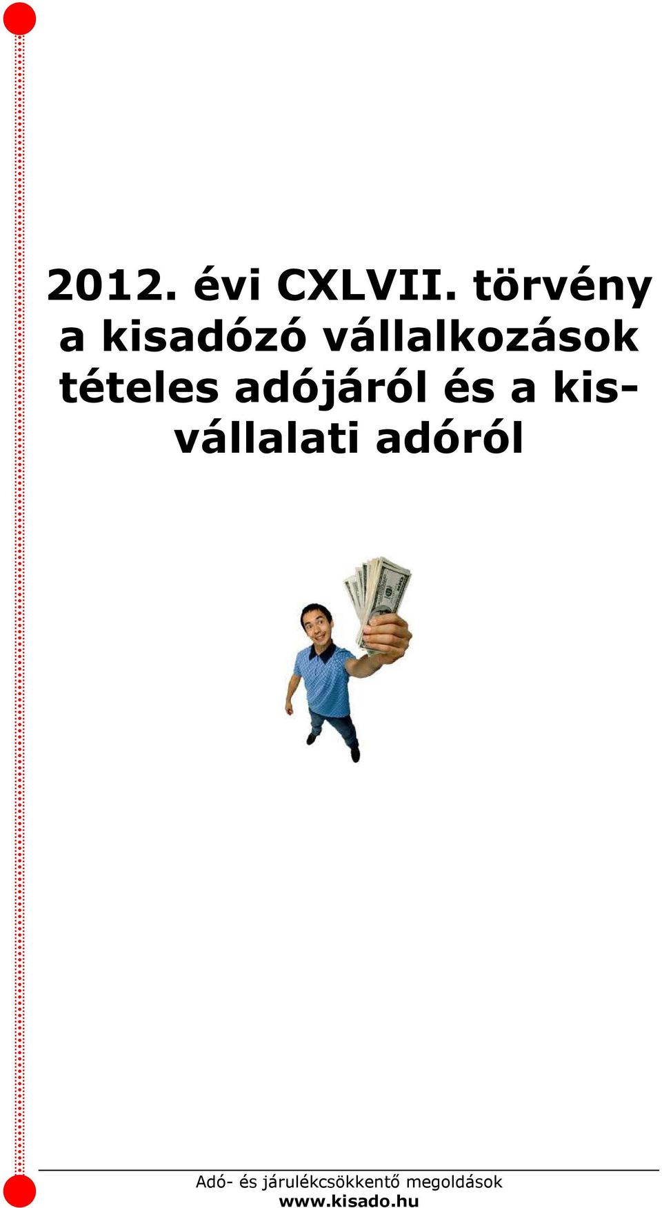 vállalkozások tételes