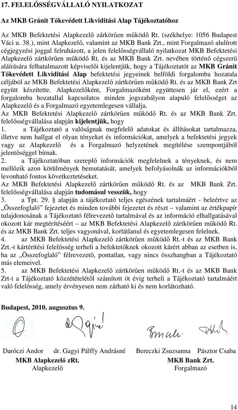 és az MKB Bank Zrt.