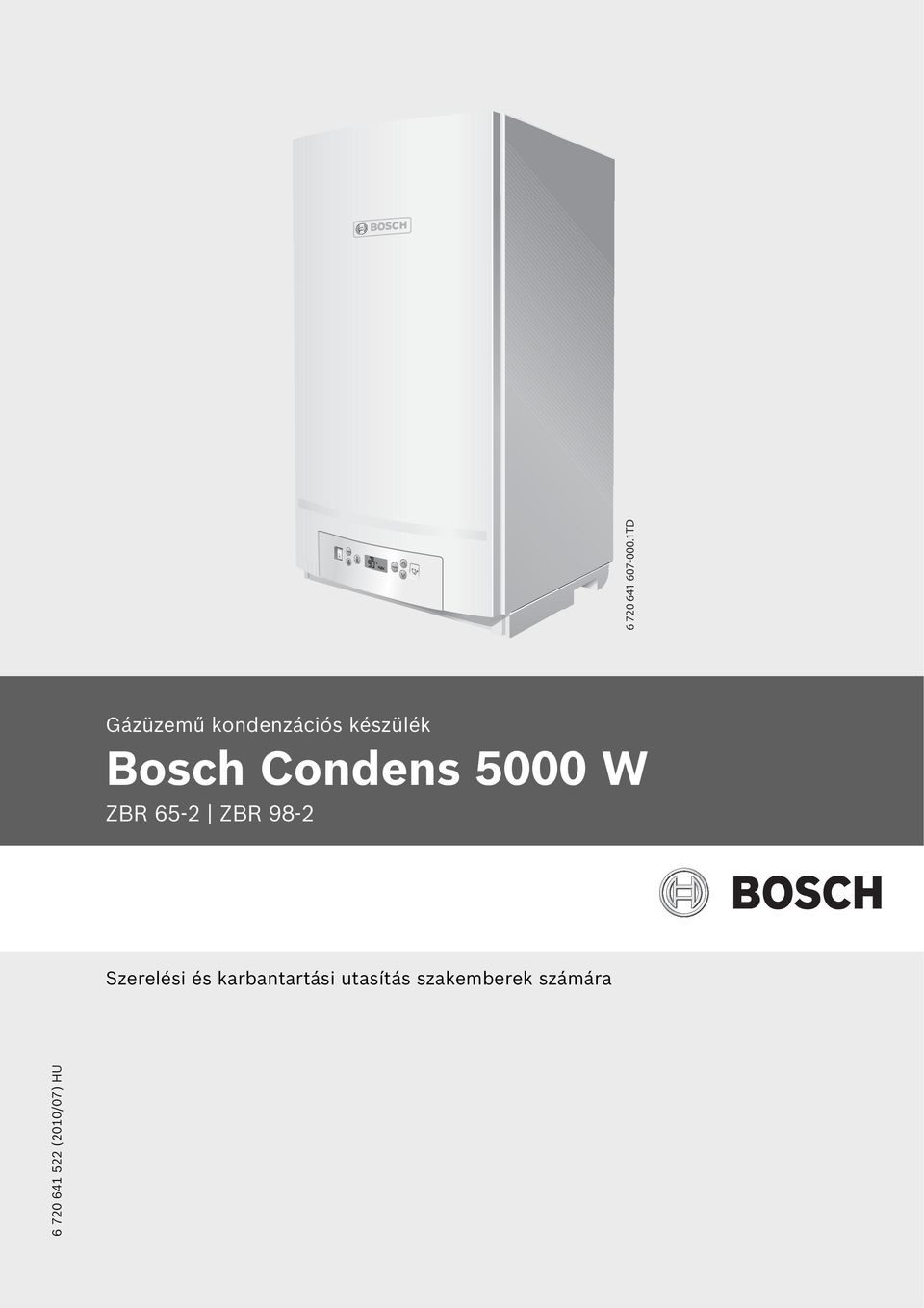Bosch Condens 5000 W ZBR 65-2 ZBR