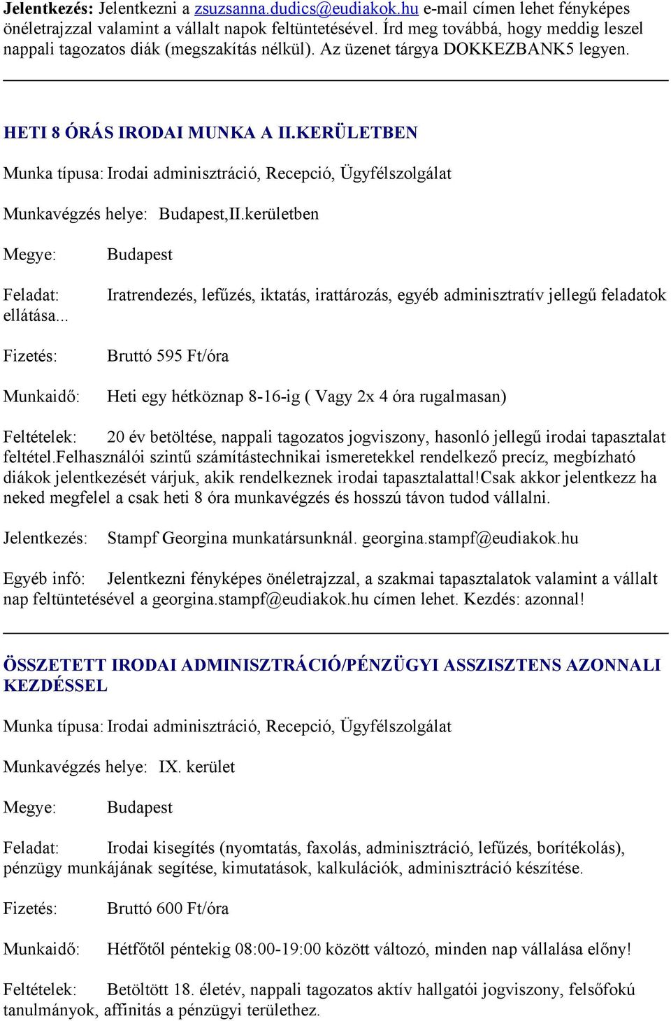 ANGOL ÉS/ VAGY OLASZ NYELVŰ IRODAI ADMINISZTRÁCIÓ AZONNALI KEZDÉSSEL.  Munkavégzés helye: Budapest, XIII. kerület (Gyöngyösi úti metrómegálló) -  PDF Ingyenes letöltés