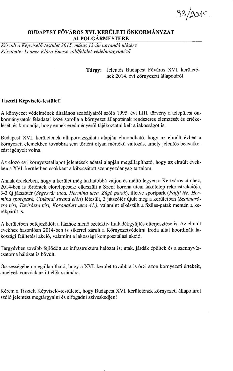 A környezet védelmének általános szabályairól szóló 1995. évi LIII.