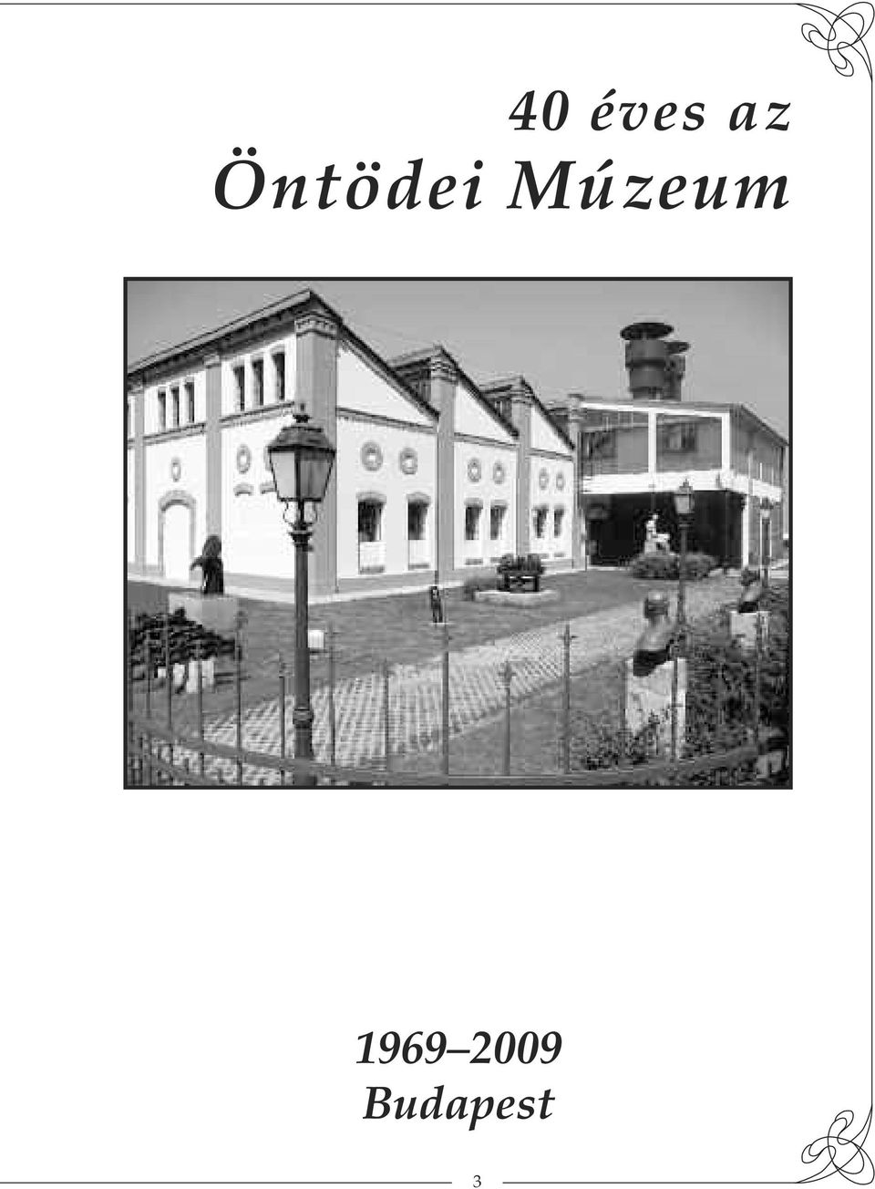 40 éves az Budapest - PDF Ingyenes letöltés