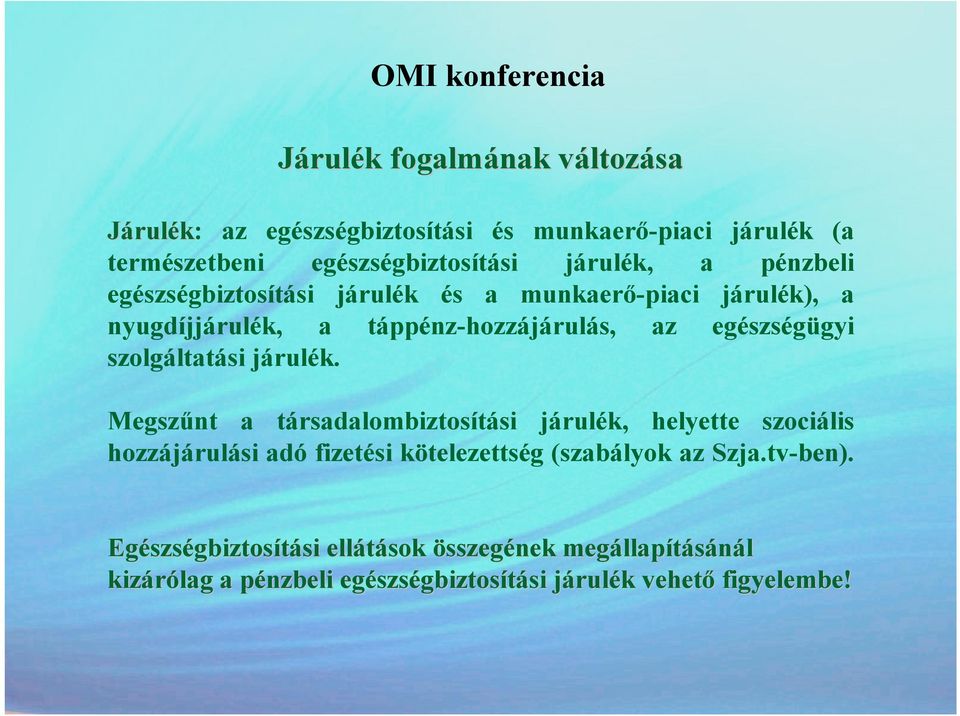 szolgáltatási járulék.