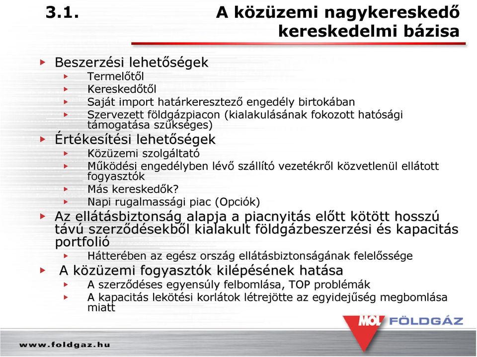 ellátott fogyasztók Más s ke