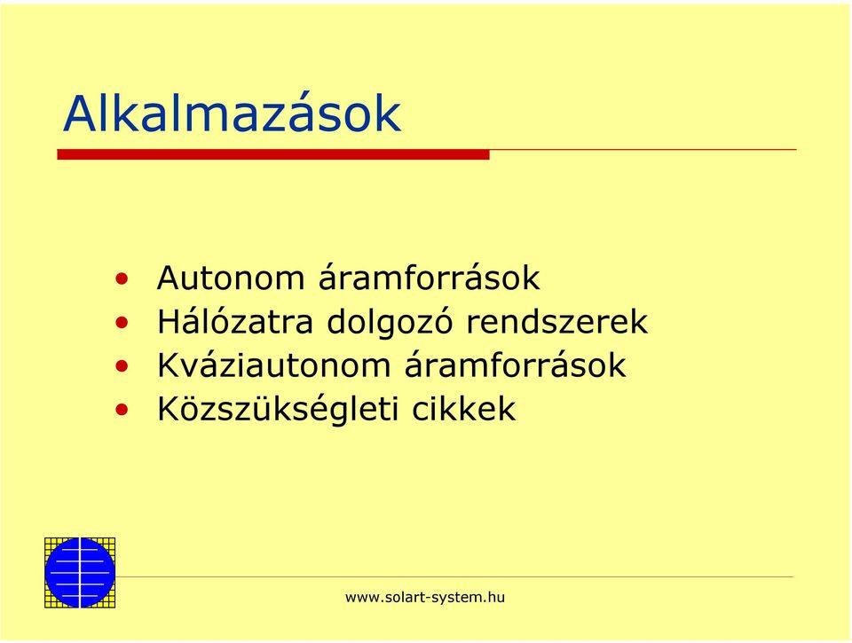 dolgozó rendszerek