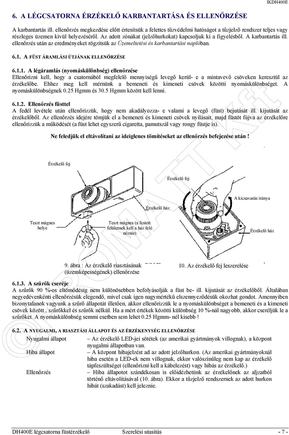 SZERELÉSI ÉS KARBANTARTÁSI UTASÍTÁS A SYSTEM SENSOR DH400E TÍPUSÚ  LÉGCSATORNA FÜSTÉRZÉKELŐHÖZ - PDF Ingyenes letöltés