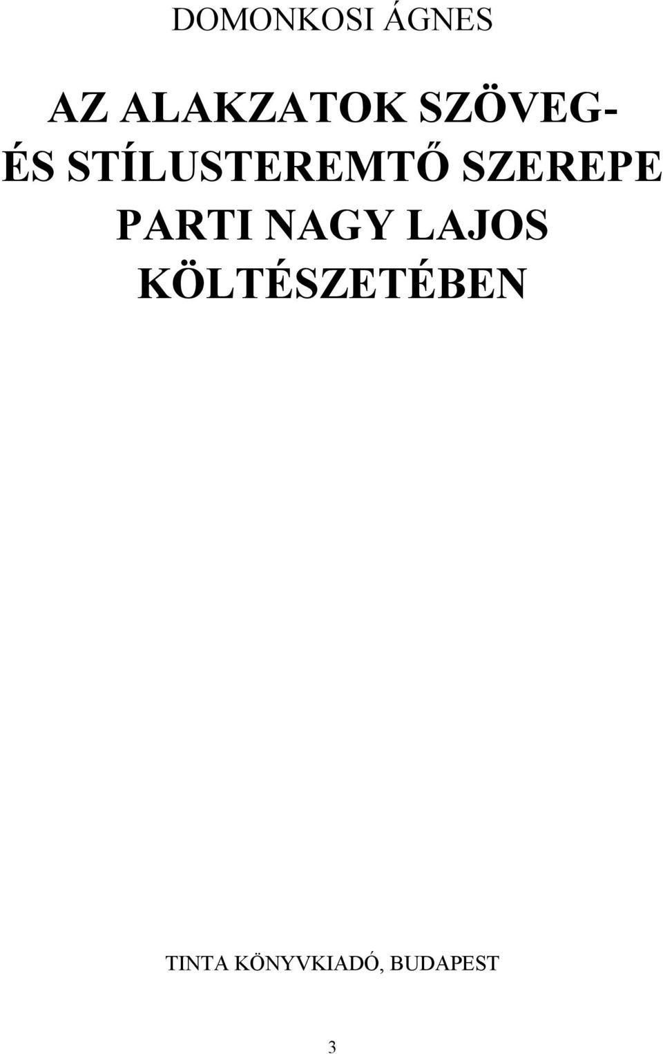 SZEREPE PARTI NAGY LAJOS