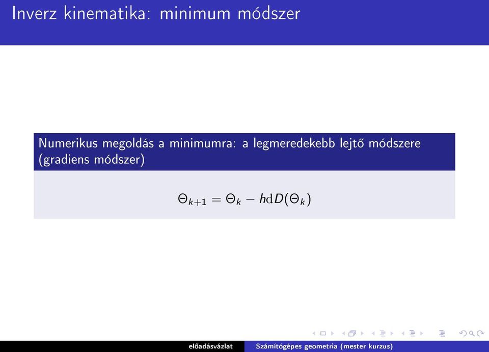 legmeredekebb lejt módszere