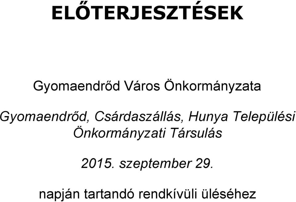Hunya Települési Önkormányzati Társulás