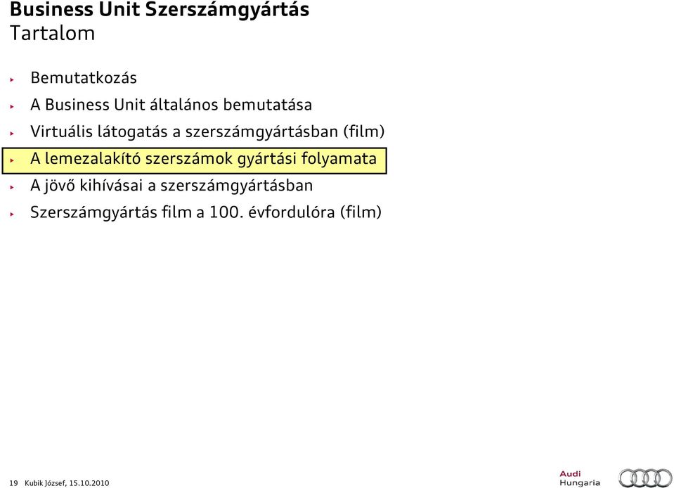 szerszámok gyártási folyamata A jövő kihívásai a