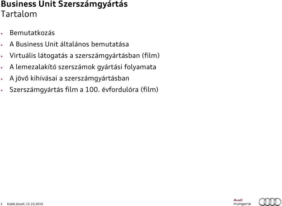 szerszámok gyártási folyamata A jövő kihívásai a