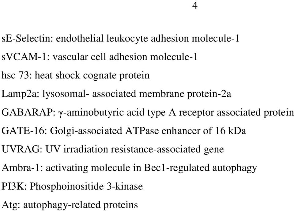 associated protein GATE-16: Golgi-associated ATPase enhancer of 16 kda UVRAG: UV irradiation resistance-associated