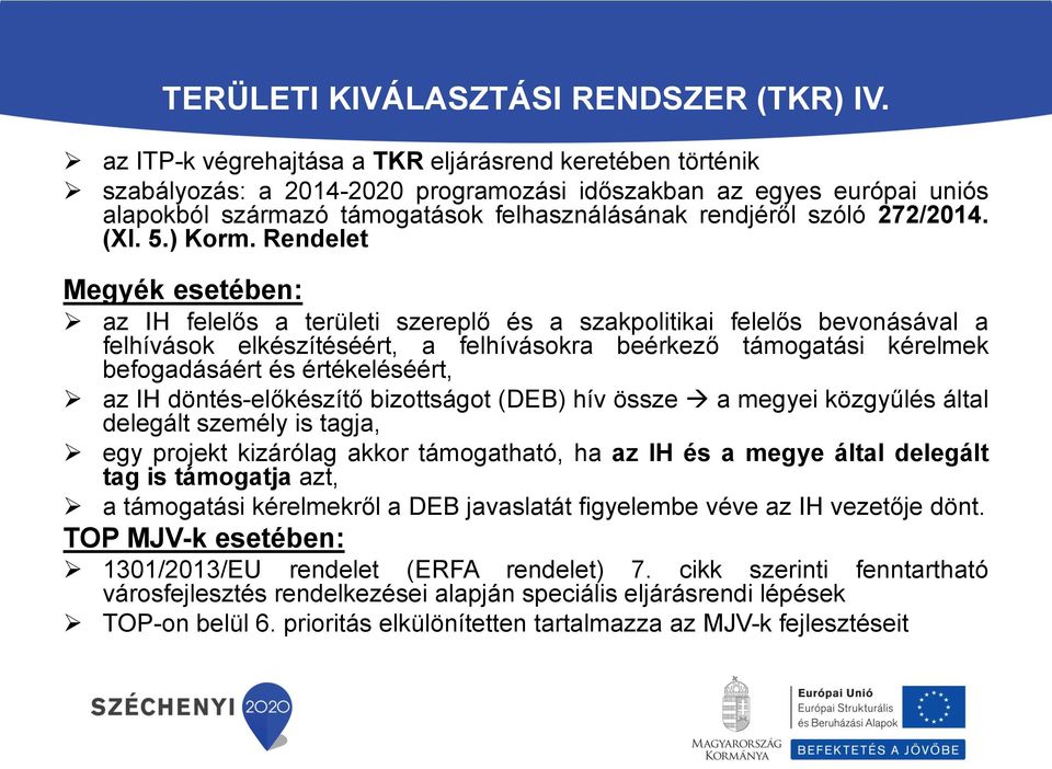 272/2014. (XI. 5.) Korm.
