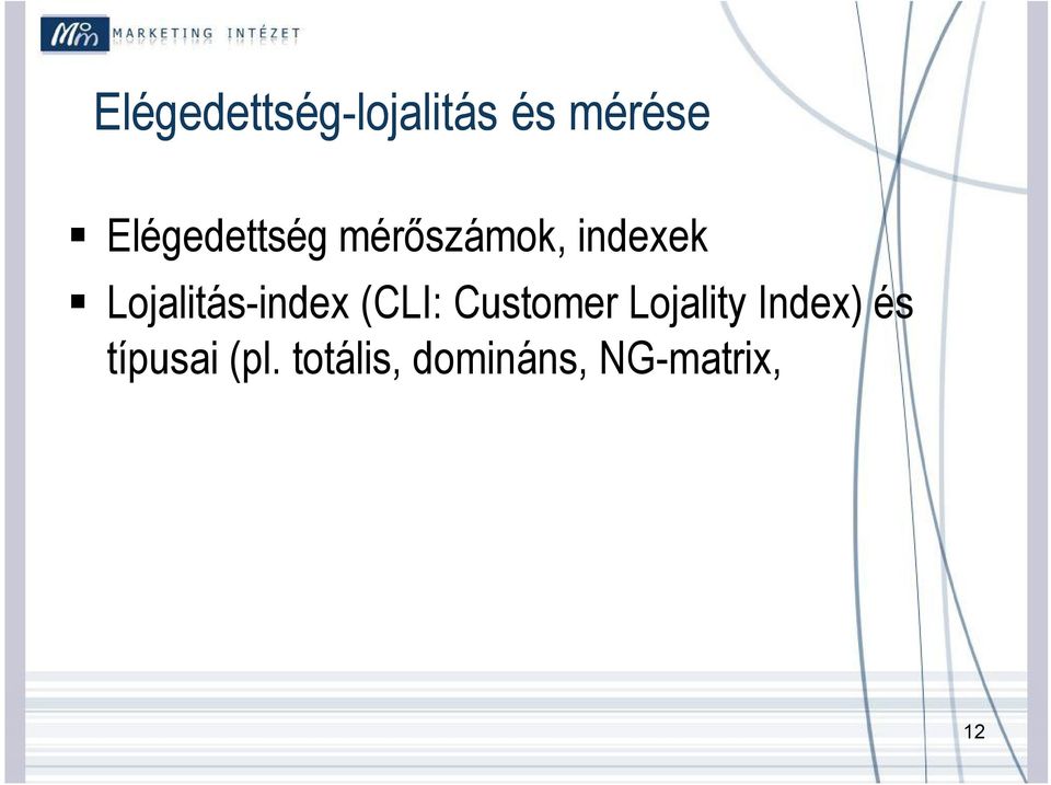 Lojalitás-index (CLI: Customer Lojality