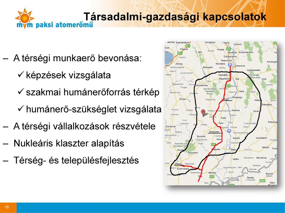 humánerő-szükséglet vizsgálata A térségi vállalkozások