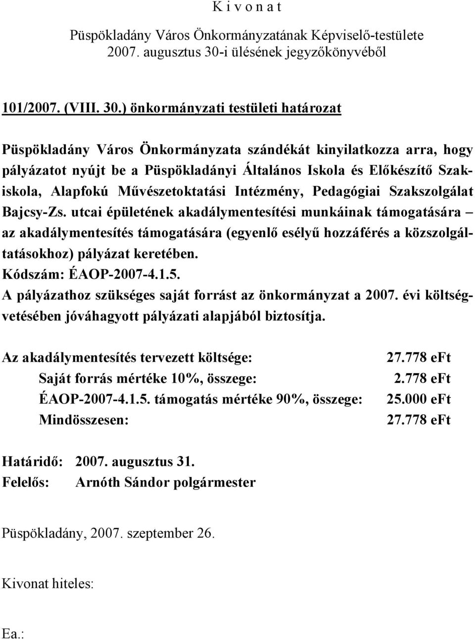 Művészetoktatási Intézmény, Pedagógiai Szakszolgálat Bajcsy-Zs.