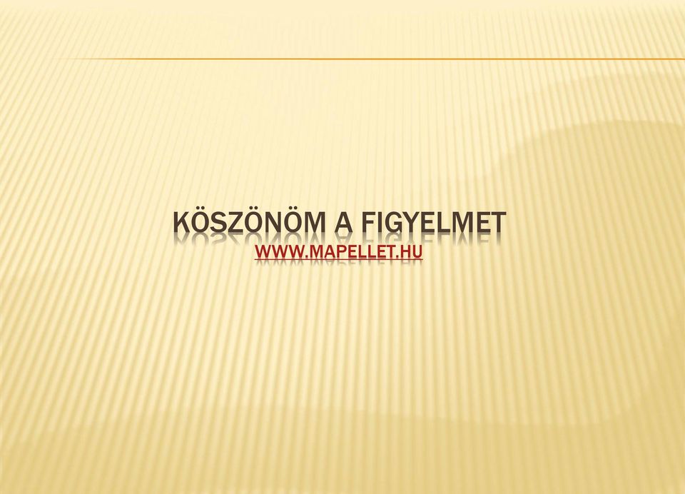 FIGYELMET