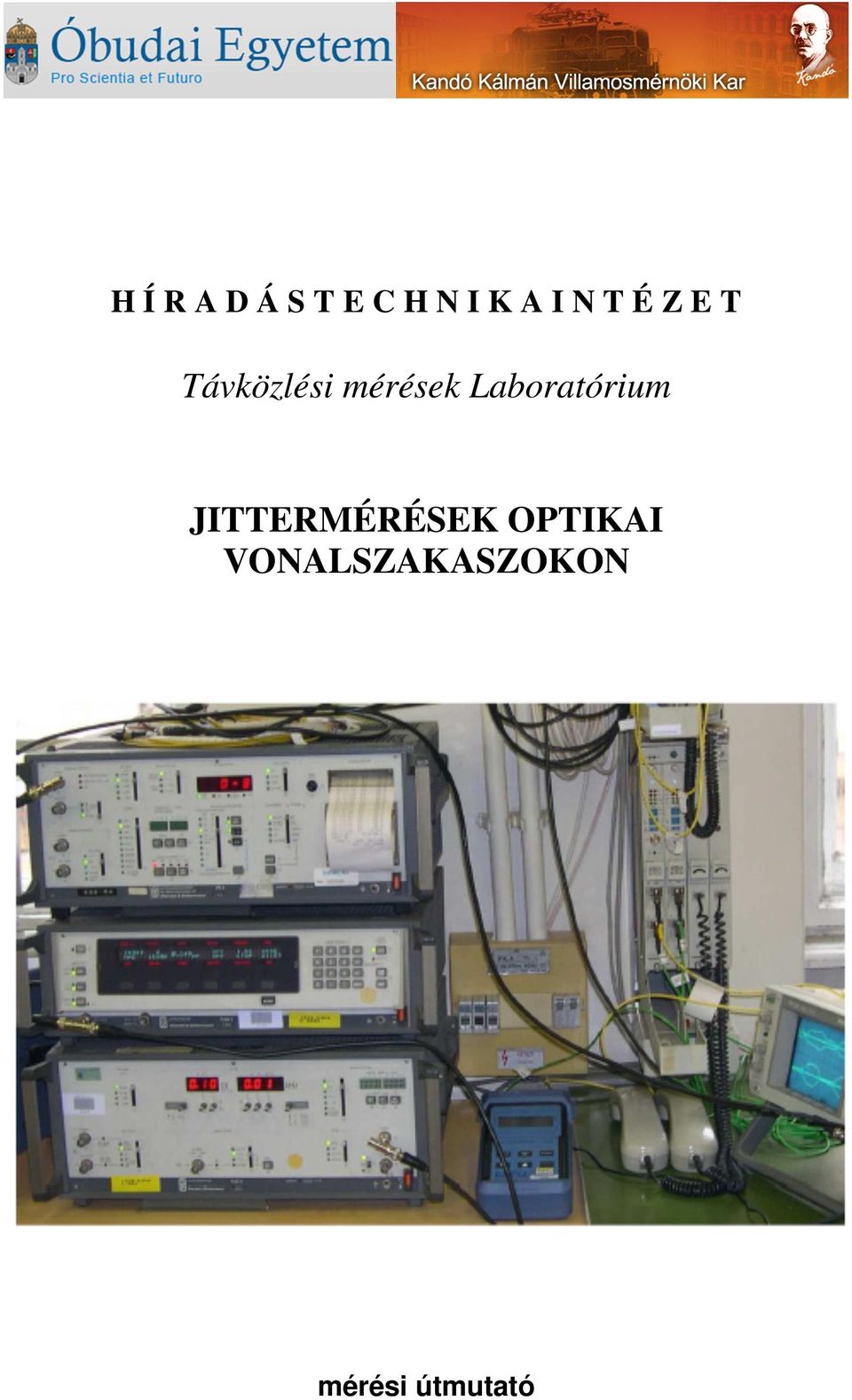Laboratórium JITTERMÉRÉSEK