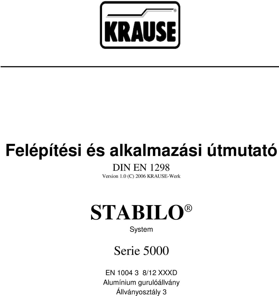 0 (C) 2006 KRAUSE-Werk STABILO System