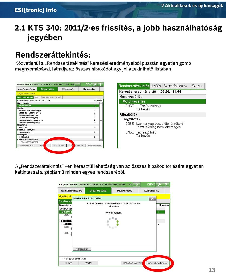 láthatja az összes hibakódot egy jól áttekinthető listában.