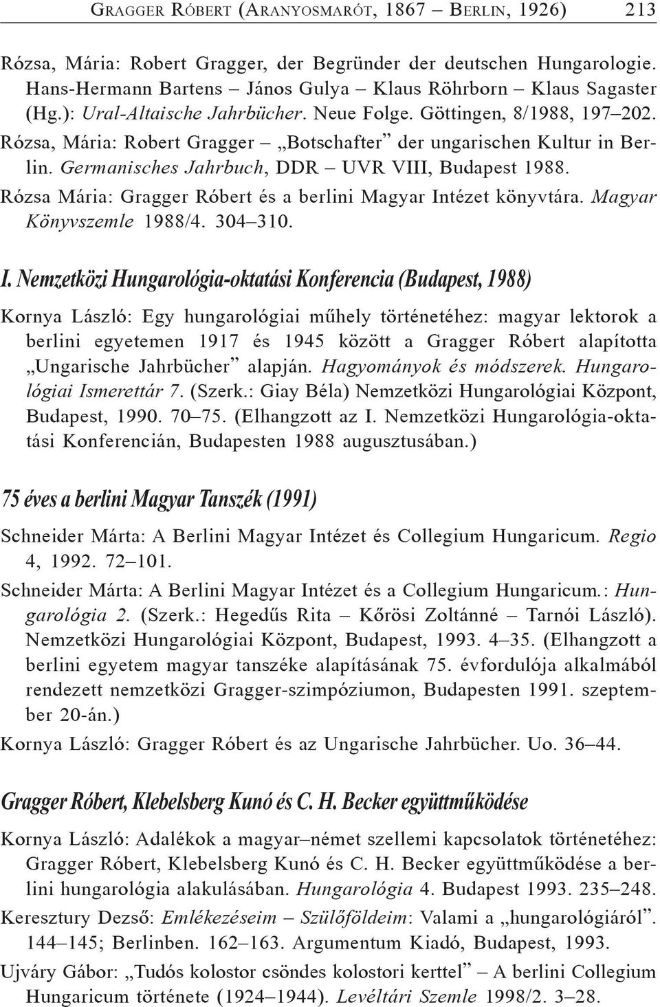 Rózsa Mária: Gragger Róbert és a berlini Magyar In