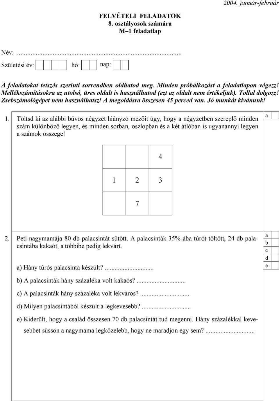 FELVÉTELI FELADATOK 8. osztályosok számára M 1 feladatlap - PDF Ingyenes  letöltés