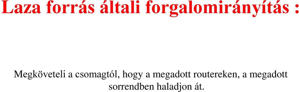 a csomagtól, hogy a megadott
