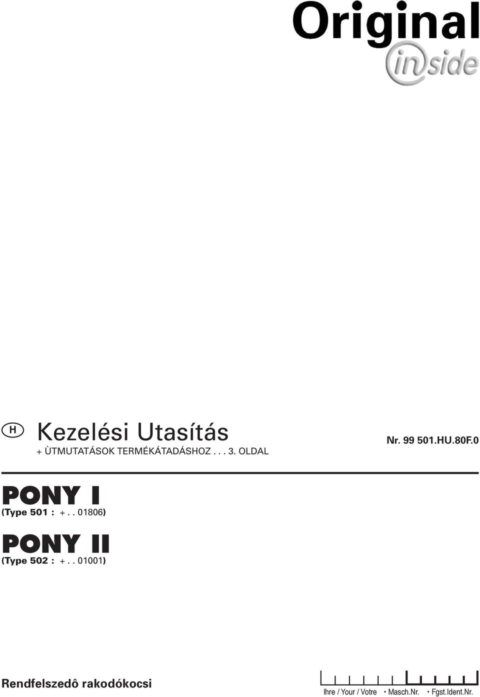 . 01806) PONY II (Type 502 : +.