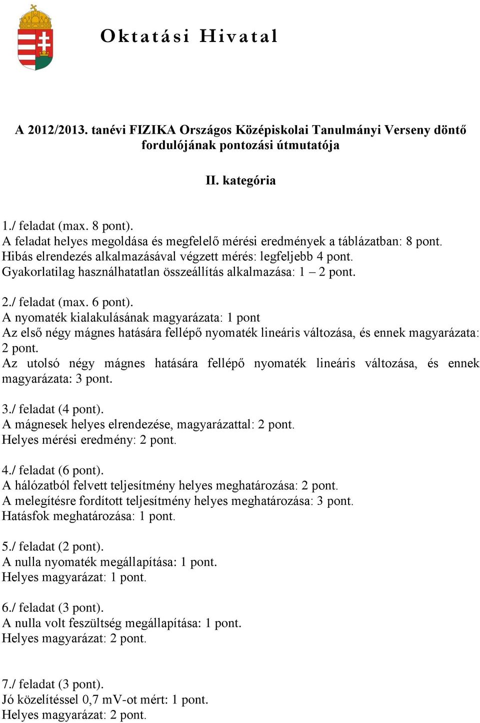 A II. kategória Fizika OKTV mérési feladatainak megoldása - PDF Ingyenes  letöltés