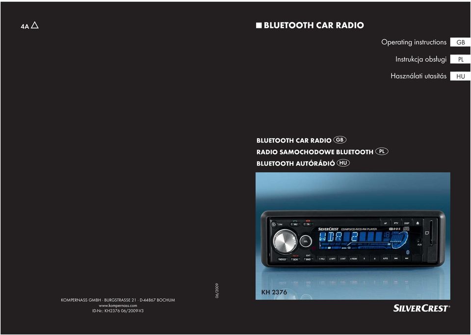 BLUETOOTH BLUETOOTH AUTÓRÁDIÓ KOMPERNASS GMBH BURGSTRASSE 21
