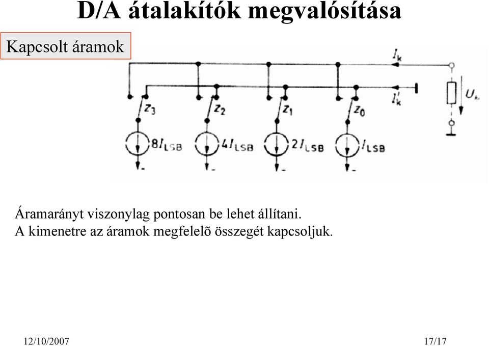 pontosan be lehet állítani.