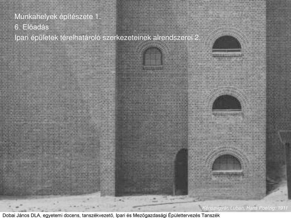 térelhatároló szerkezeteinek