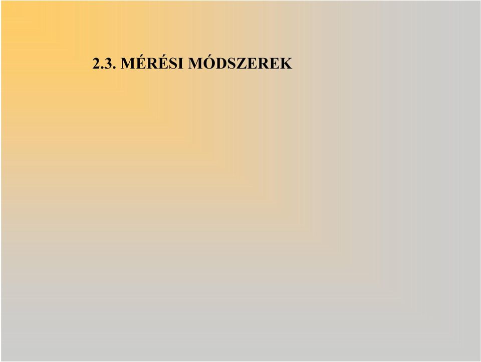 MÓDSZEREK