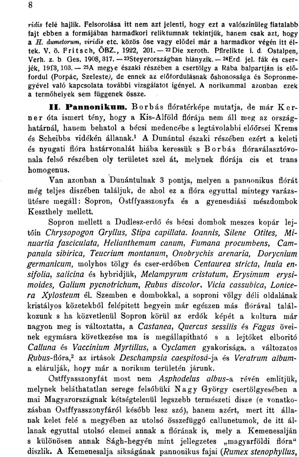 fák és cserjék, 19Í3, 103.