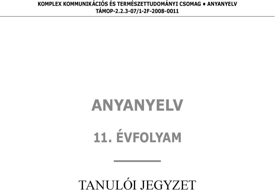 Anyanyelv TÁMOP-2.