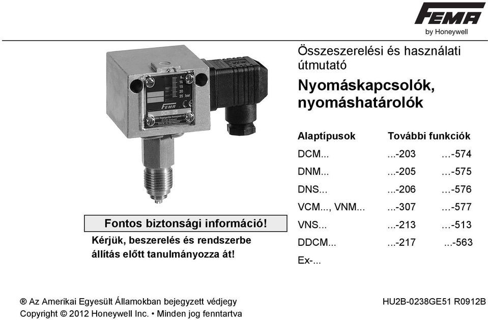 .....-205-575 DNS......-206-576 VCM..., VNM......-307-577 VNS......-213-513 DDCM......-217...-563 Ex-.