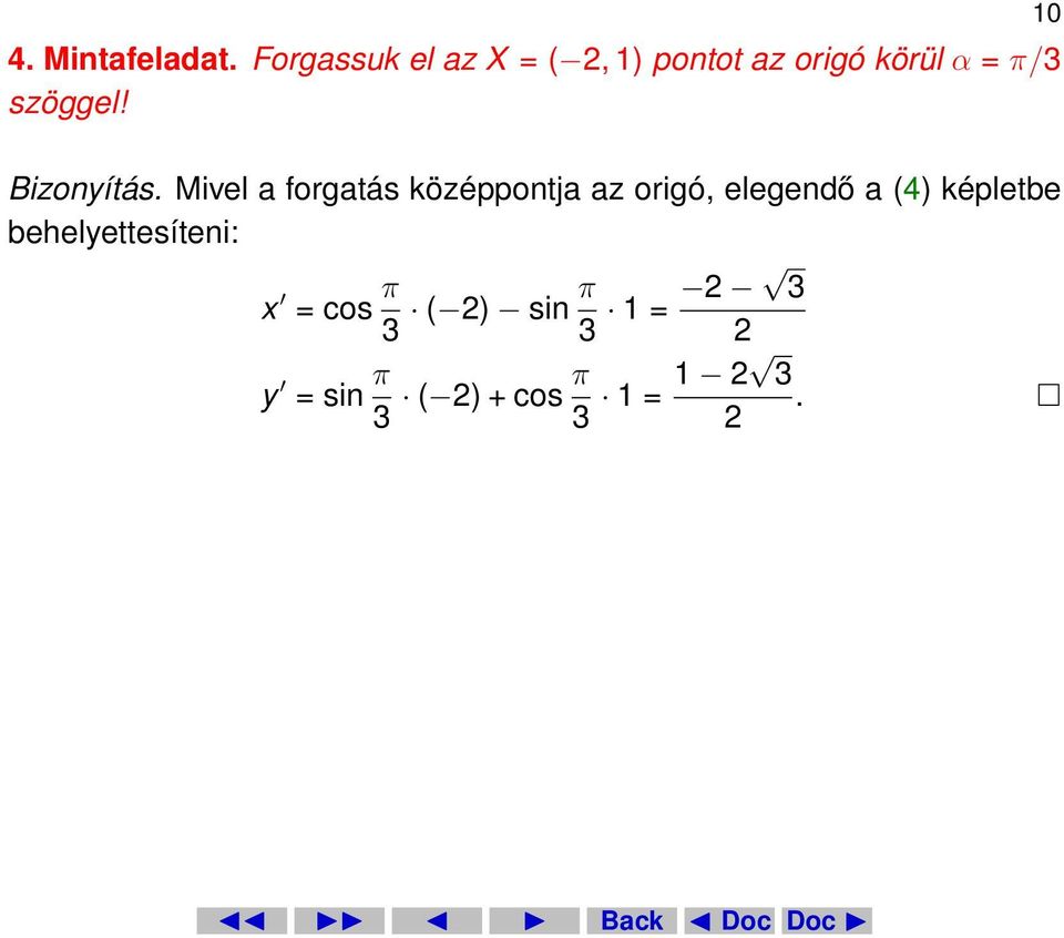 szöggel! 10 Bizonyítás.