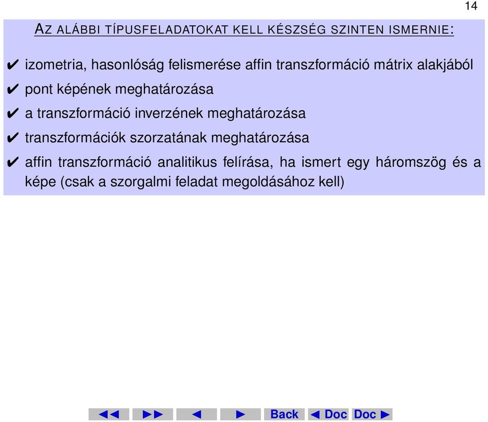 transzformáció inverzének meghatározása transzformációk szorzatának meghatározása affin