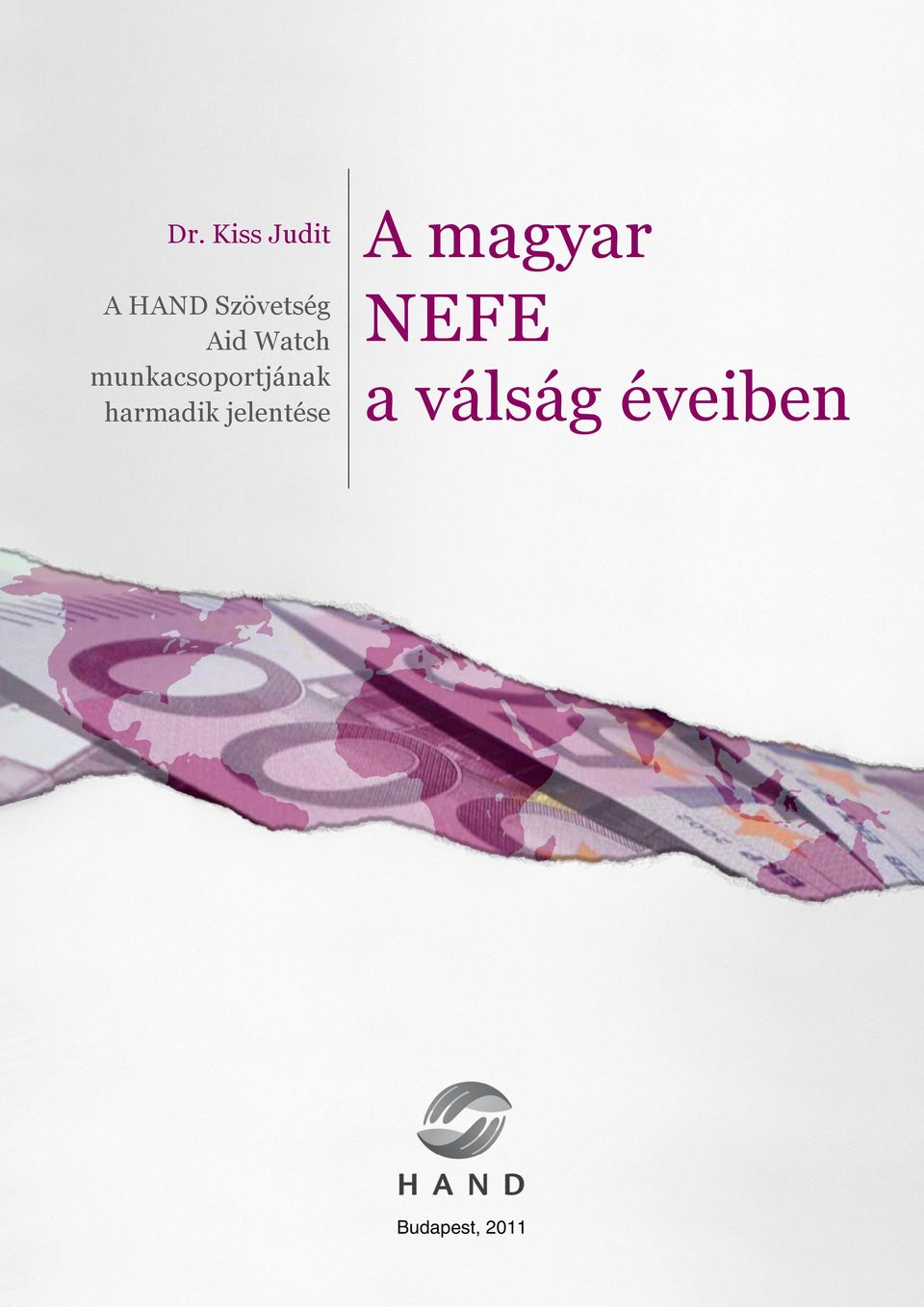 munkacsoportjának harmadik