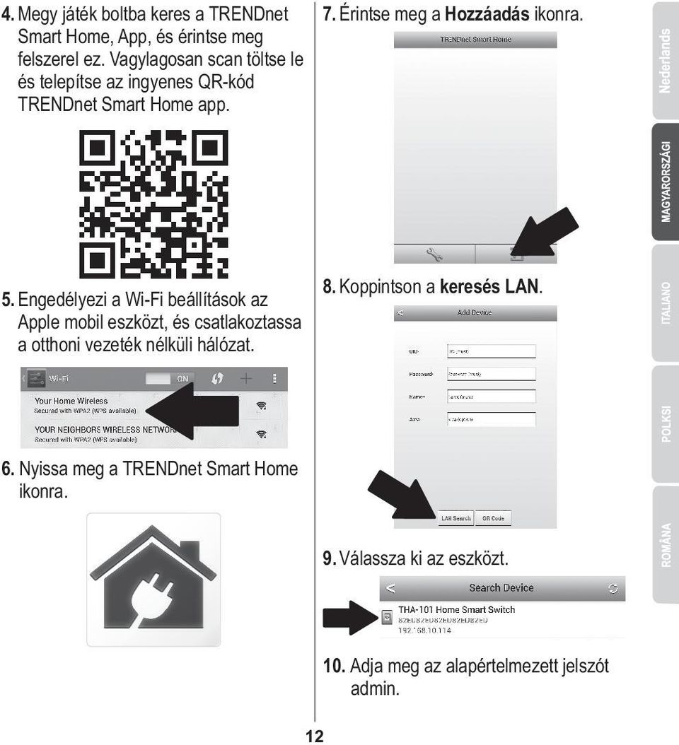 Érintse meg a Hozzáadás ikonra. 5.