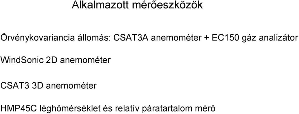 analizátor WindSonic 2D anemométer CSAT3 3D