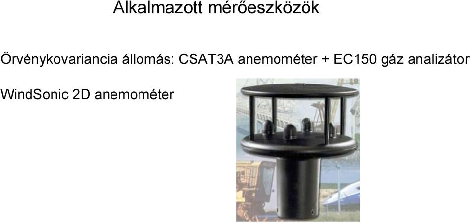 CSAT3A anemométer + EC150