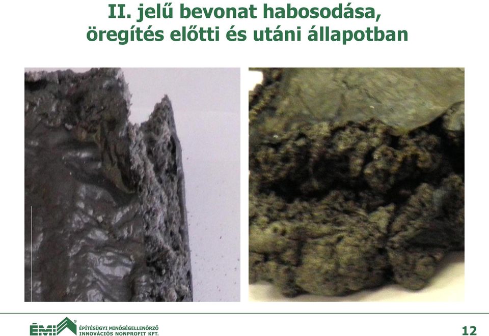 öregítés előtti
