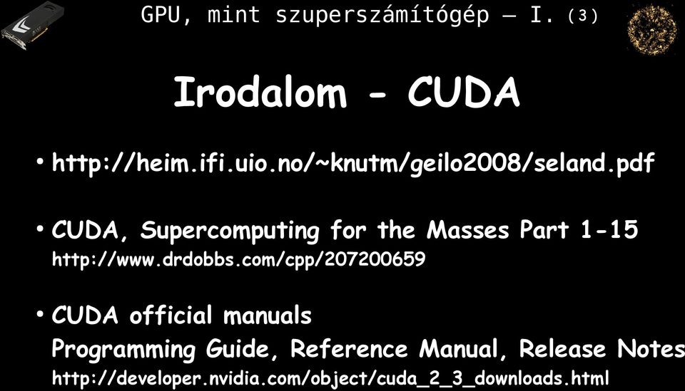 com/cpp/207200659 CUDA official manuals Programming Guide, Reference