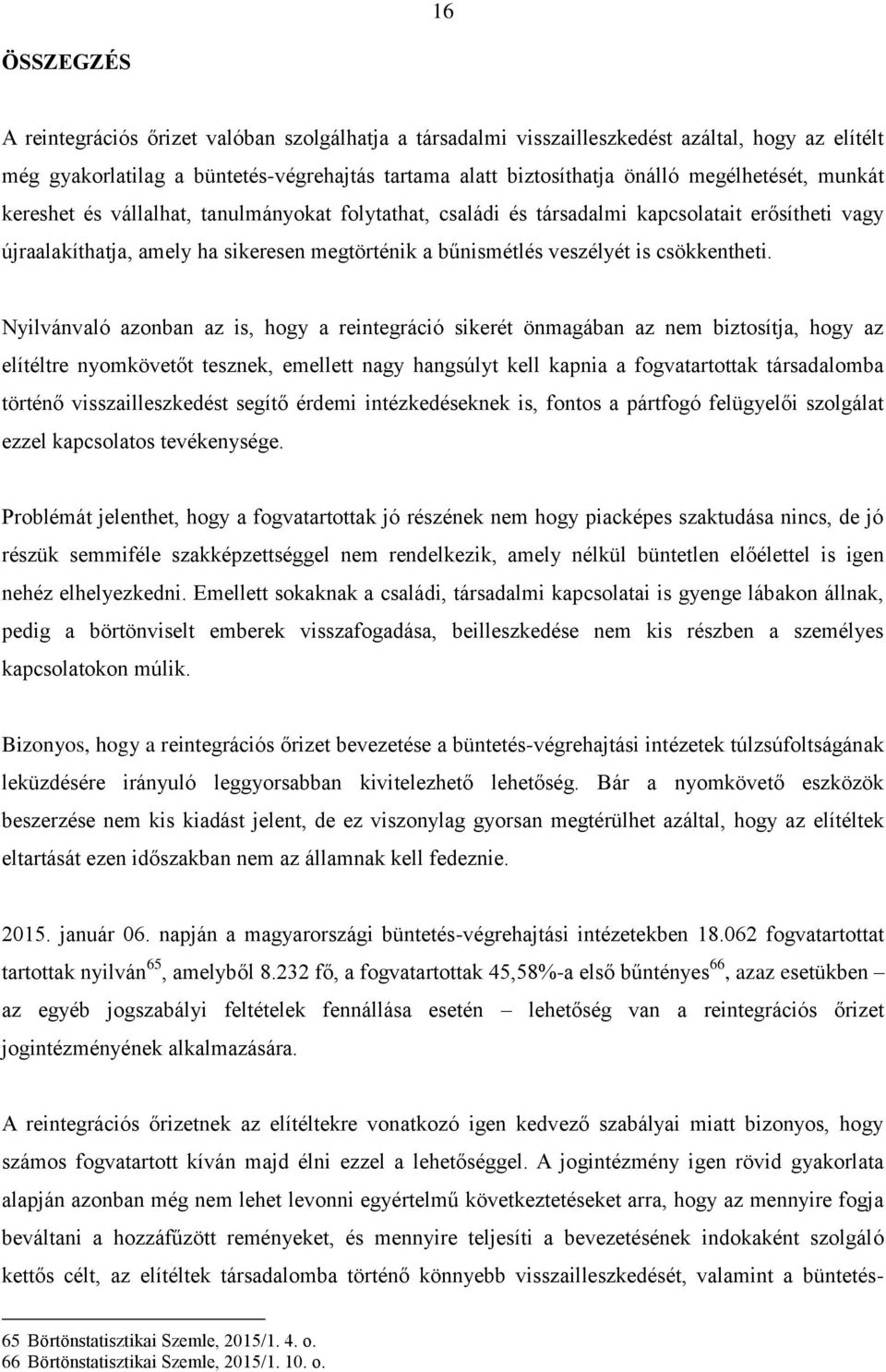csökkentheti.