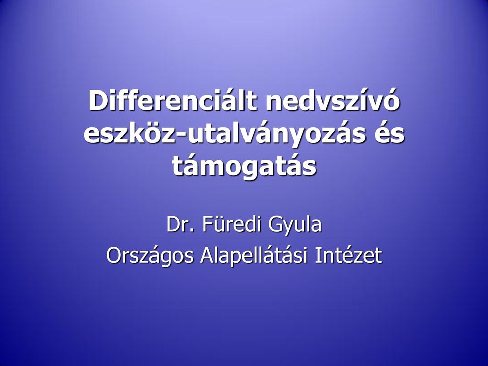 támogatás Dr.