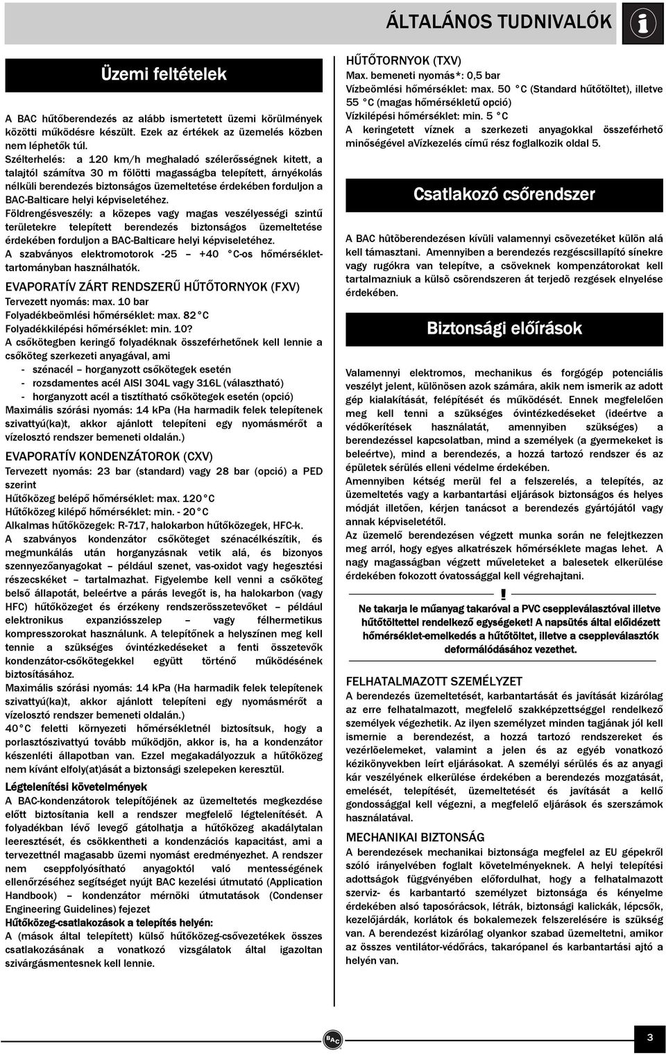 BAC-Balticare helyi képviseletéhez.