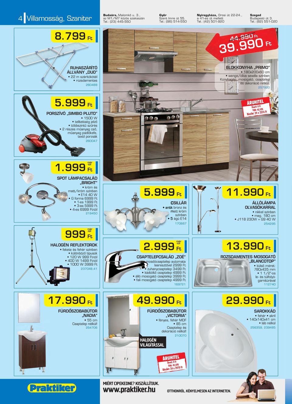 990 RUHASZÁRÍTÓ ÁLLVÁNY DUO 22 szárítókötél rozsdaentes 260488 BLOKKONYHA PRIMO 180x200x60 c wenge/oliva sewilla színben Konyhagép, osogató, csaptelep és dekoráció nélkül. 257920 5.