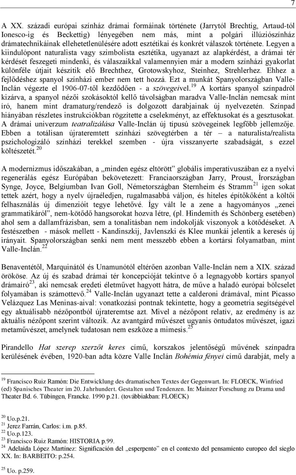 adott esztétikai és konkrét válaszok története.