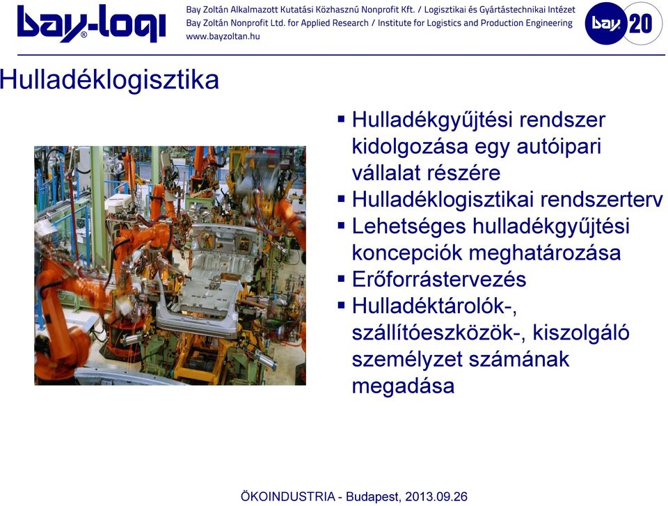 Lehetséges hulladékgyűjtési koncepciók meghatározása